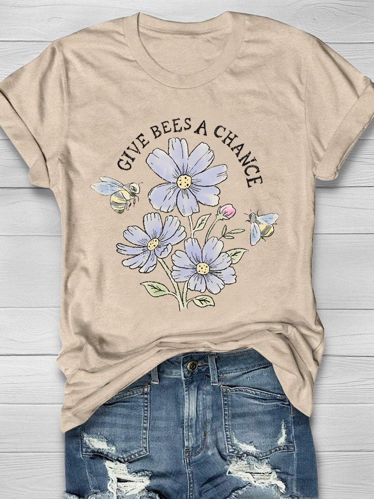Give Bees A Chance T-shirt